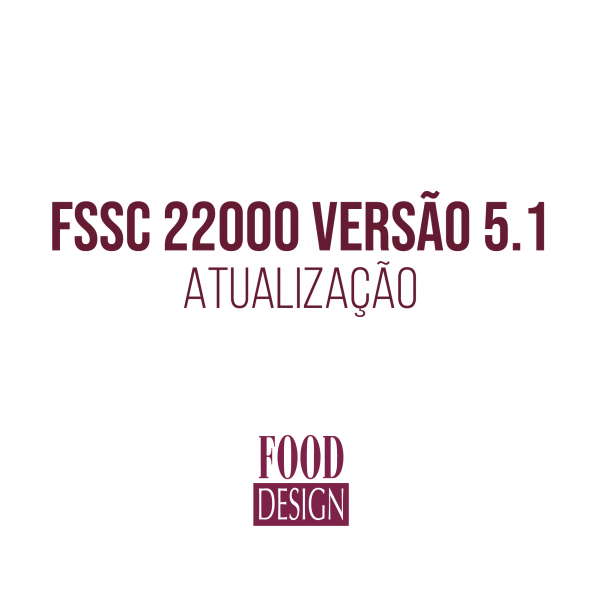 FSSC 22000 versão 5.1 – Atualização  